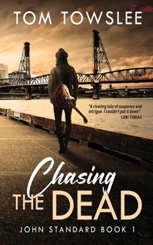 Chasing The Dead (John Standard)