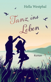 Paperback Tanz ins Leben [German] Book