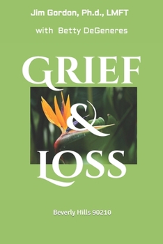 Paperback Grief and Loss: the Start, we call the End Book