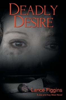 Paperback Deadly Desire Book