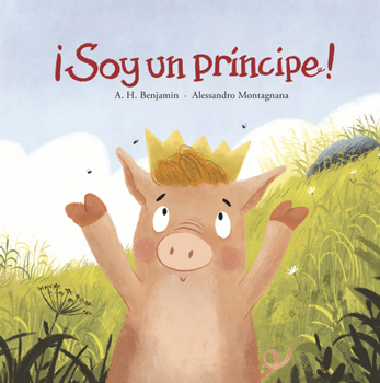 Hardcover ¡Soy Un Príncipe! [Spanish] Book