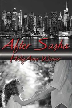 After Sasha - Book #2 of the Alison