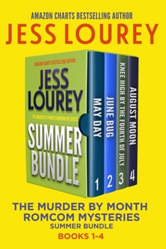 Paperback The Murder by Month Romcom Mystery Summer Bundle: Four Full-length, Funny, Romcom Mystery Novels (Books 1-4) Book