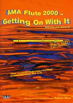 Paperback AMA Flute 2000, Book 2: Getting on with It Book