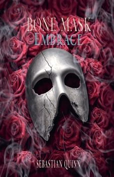 Paperback Bone Mask: Embrace Book