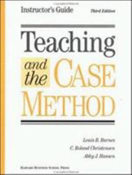 Paperback Teaching & the Case Method: Instructor's Guide Book