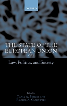 Law, Politics, and Society - Book #6 of the State of the European Union