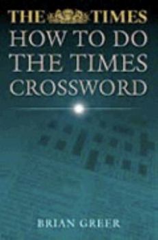 Hardcover How to Do the Times Crossword Book