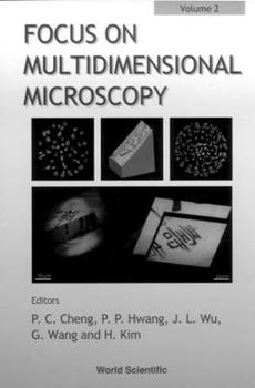 Hardcover Focus on Multidimensional Microscopy - Volume 2 Book