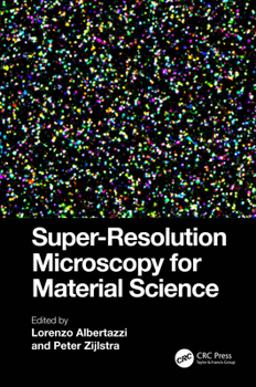 Hardcover Super-Resolution Microscopy for Material Science Book