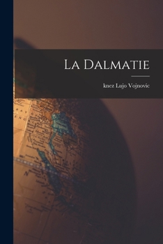 Paperback La Dalmatie [French] Book
