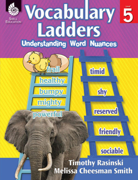 Paperback Vocabulary Ladders: Understanding Word Nuances Level 5 [With CDROM] Book
