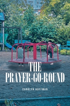 Paperback The Prayer-Go-Round Book