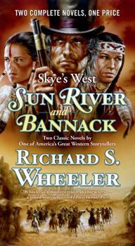 Mass Market Paperback Sun River and Bannack: Two Complete Barnaby Skye Novels Book