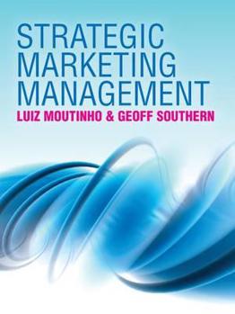 Paperback Strategic Marketing Management: A Business Process Approach Book