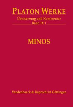 Hardcover Platon Werke -- Ubersetzung Und Kommentar: Ix,1: Minos [German] Book