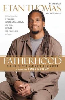 Hardcover Fatherhood: Rising to the Ultimate Challenge Book