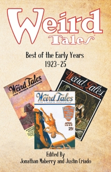 Paperback Weird Tales: Best of the Early Years 1923-25 Book