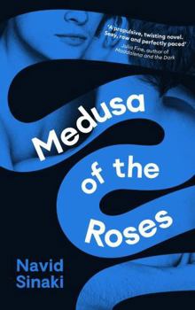 Paperback Serpents Tail Medusa of the Roses A powerful debut ... unflinching and bold Observer. Book