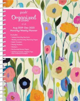 Calendar Posh: Organized Living 17-Month 2019-2020 Monthly/Weekly Planner Calendar: Summer's Beauty Book