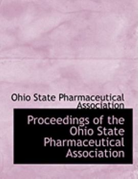 Proceedings of the Ohio State Pharmaceutical Association