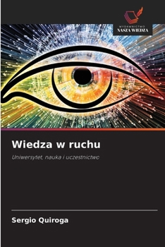 Wiedza w ruchu (Polish Edition)