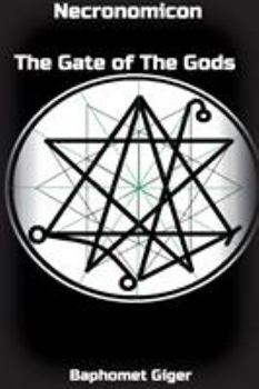 Paperback Necronomicon The Gate of The Gods Book
