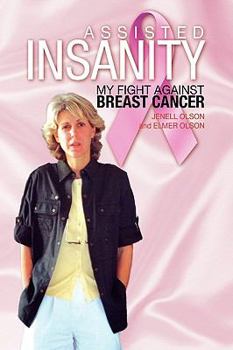 Hardcover Assisted Insanity Book