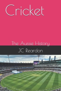 Paperback Cricket: The Aussie History Book