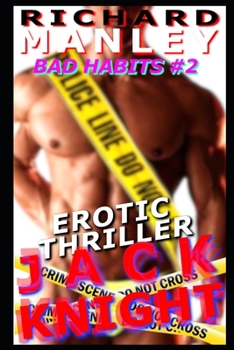 Paperback Jack Knight: Bad Habits Book 2 Book