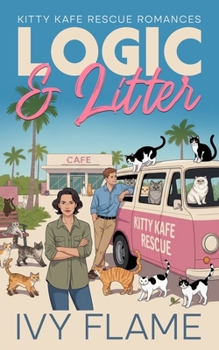 Paperback Logic & Litter: A Grumpy/Sunshine Age-Gap Romance Book
