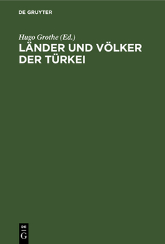 Hardcover Länder Und Völker Der Türkei: Schriften Des Deutschen Vorderasienkomitees [German] Book