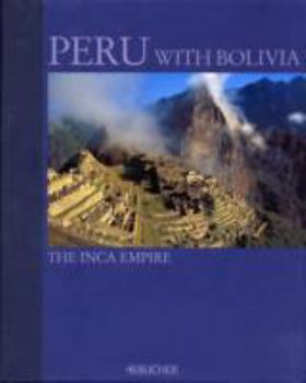 Hardcover Peru with Bolivia: The Inca Empire Book