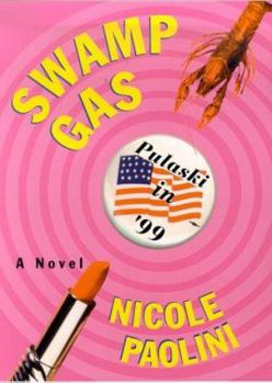 Hardcover Swamp Gas Book