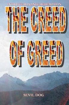 Paperback The Creed Of Greed Book