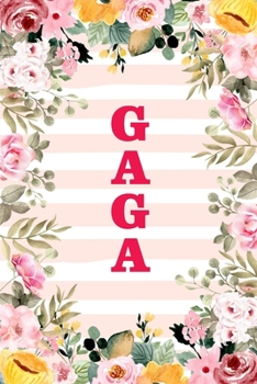 GAGA: Family Relationship Word Calling Notebook, Cute Blank Lined Journal, Fam Name Writing Note (Pink Flower Floral Stripe Style)