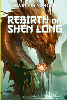 Paperback Rebirth of Shen Long Book