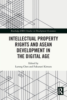 Paperback Intellectual Property Rights and ASEAN Development in the Digital Age Book