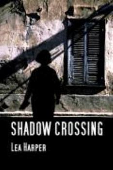 Paperback Shadow Crossing Book