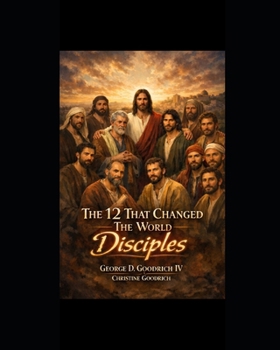Paperback 12 Disciples That Changed The World Book