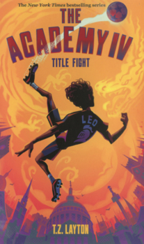 Academy IV: Title Fight