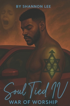 Paperback Soul Tied IV: War of Worship Book