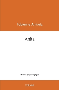 Paperback Anita [French] Book
