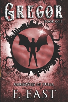 Paperback Gregor: Gargoyles of Tulsa Book