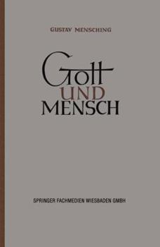 Paperback Gott Und Mensch: Vorträge Und Aufsätze Zur Vergleichenden Religionswissenschaft [German] Book