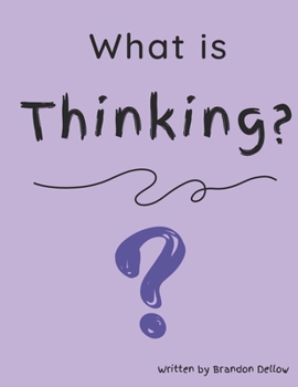 Paperback What is Thinking? Book