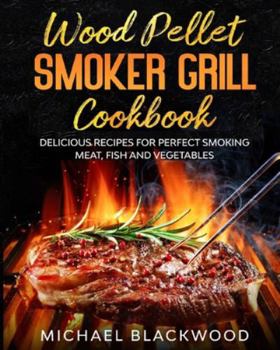 Paperback Wood Pellet Smoker Grill Cookbook Book