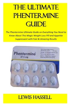 Paperback The Ultimate Phentermine Guide Book