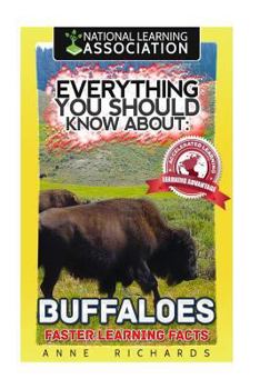 Paperback Everything You Should Know About: Buffaloes Book