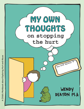 Hardcover Grow: My Own Thoughts and Feelings on Stopping the Hurt: A Child's Workbook about Exploring Hurt and Abuse Book